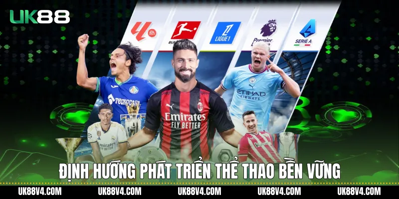 Định hướng phát triển thể thao bền vững